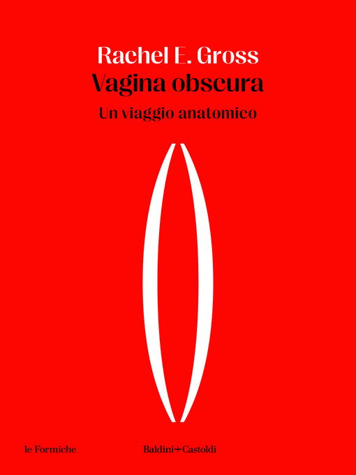 Title details for Vagina obscura by Rachel E. Gross - Available